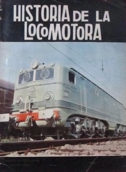 Colección Historia de la Locomotora de Ediciones Toray en ACABARAMOS.COM