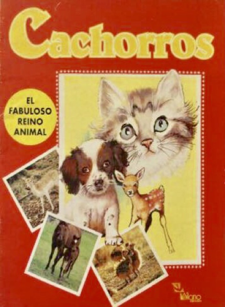 Colección Cachorros. El fabuloso reino animal de Milano en ACABARAMOS.COM