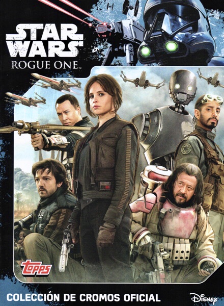 Colección Star Wars. Rogue One de TOPPS en ACABARAMOS.COM