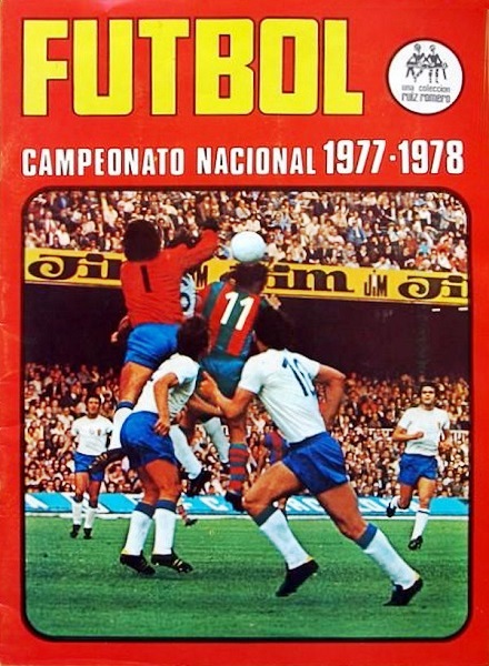 Colección Campeonato Nacional de Futbol 1977-1978 de Ruiz Romero en ACABARAMOS.COM