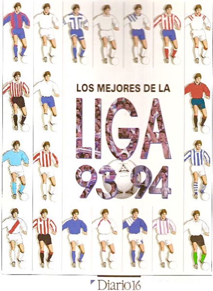 Colección Los mejores de la Liga 1993-94 de Diario 16 en ACABARAMOS.COM