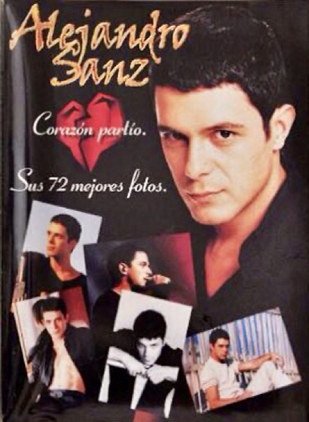 Colección Alejandro Sanz. Corazón Partío de Ediciones Este en ACABARAMOS.COM