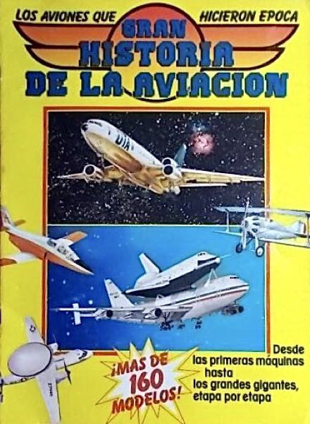 Colección Gran historia de la aviación de Sarpe en ACABARAMOS.COM