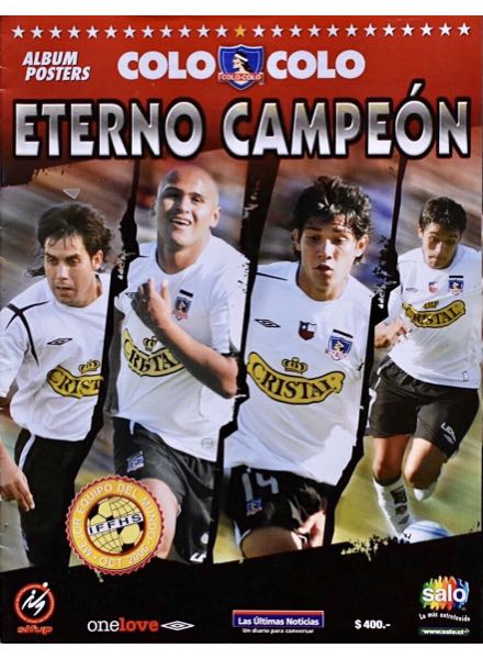 Colección Colo Colo Eterno Campeón de Salo en ACABARAMOS.COM