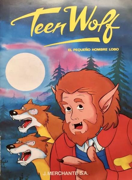 Colección Teen Wolf el pequeño hombre lobo de J. Merchante en ACABARAMOS.COM