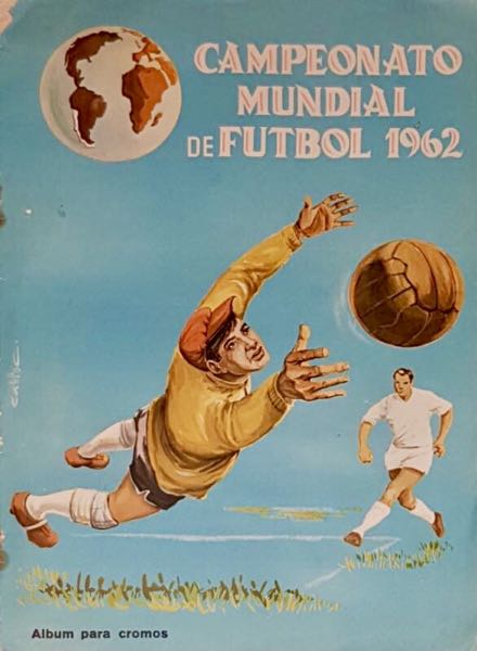 Colección Campeonato Mundial de Futbol 1962 de Fher en ACABARAMOS.COM