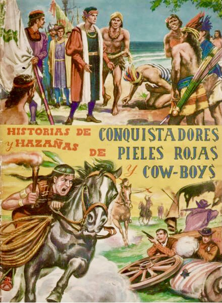 Colección Historias de Conquistadores y Hazañas de Pieles Rojas y Cowboys de Fher en ACABARAMOS.COM