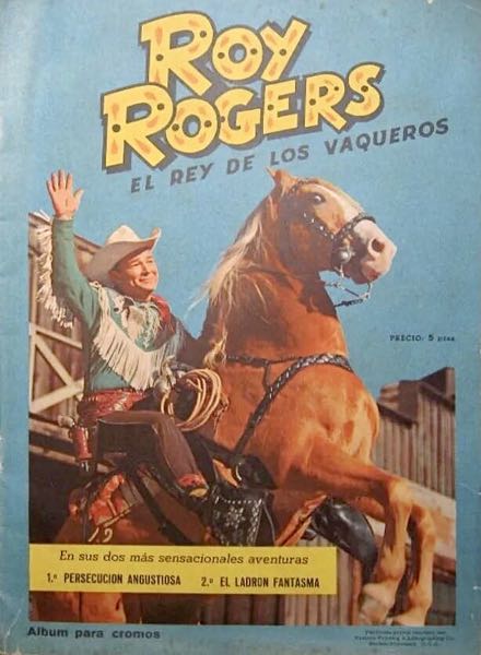 Colección Roy Rogers. El rey de los vaqueros de Fher en ACABARAMOS.COM