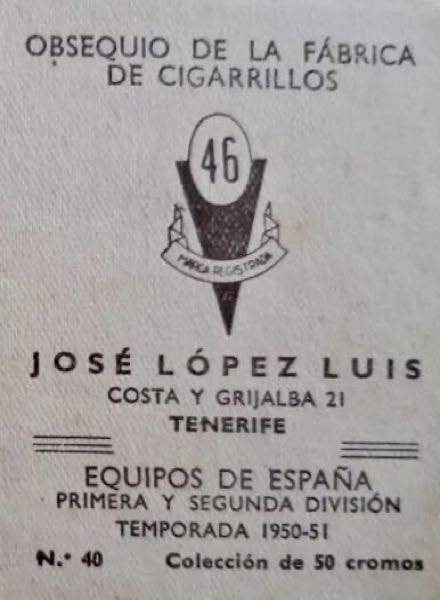 Colección Temporada de Fútbol de Primera y Segunda División 1950-51 de Cigarrillos Jose Luis Lopez en ACABARAMOS.COM