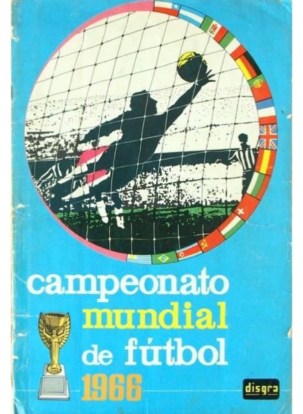 Colección Campeonato Mundial de Fútbol 1966 de Disgra en ACABARAMOS.COM