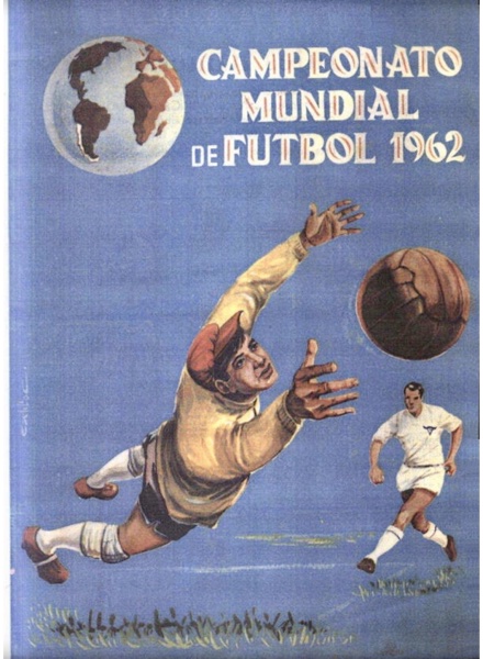 Colección Campeonato Mundial de Futbol 1962. Copa do Mundo Chile 1962 de J.D.Campos en ACABARAMOS.COM