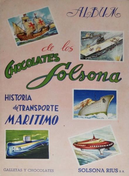 Colección Historia del transporte marítimo de Chocolates Solsona en ACABARAMOS.COM