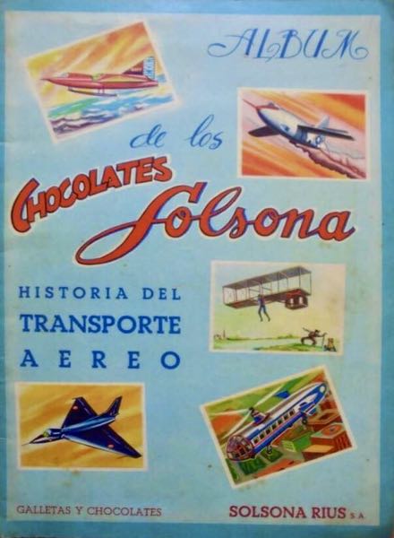 Colección Historia del transporte aéreo de Chocolates Solsona en ACABARAMOS.COM