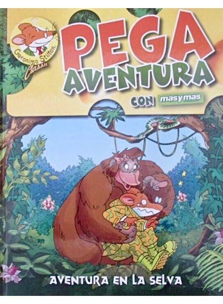 Colección Pega Aventura. Gerónimo Stilton. Aventura en la selva de Supermercados Mas y Mas en ACABARAMOS.COM