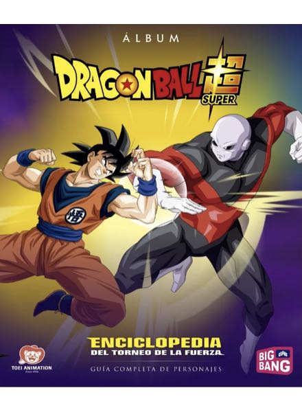 Colección Dragon Ball Super. Enciclopedia del torneo de la fuerza de Big Bang Copag en ACABARAMOS.COM