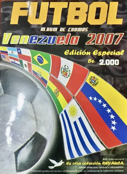 Colección Fútbol Copa America Venezuela 2007 de Reyauca en ACABARAMOS.COM