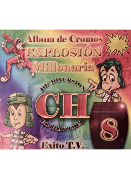 Explosión Millonaria de diversion El Chavo del 8