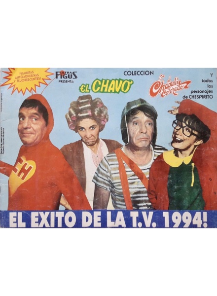 Colección El Chavo. El éxito de la TV 1994 de Ultra Figus en ACABARAMOS.COM