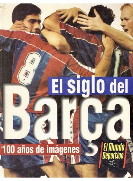 Colección El siglo del Barça de El Mundo Deportivo en ACABARAMOS.COM