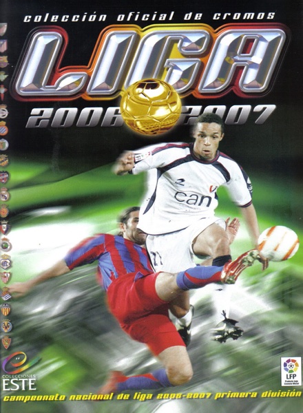 Coleccion LIGA ESTE 2006-07