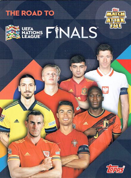 Colección The Road to UEFA Nations League Finals 2022-2023. Match Attax 101 de TOPPS en ACABARAMOS.COM