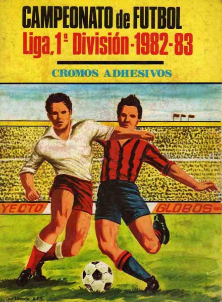 Colección Campeonato de Futbol Liga 1ª División-1982-83 de Mateo Mirete en ACABARAMOS.COM