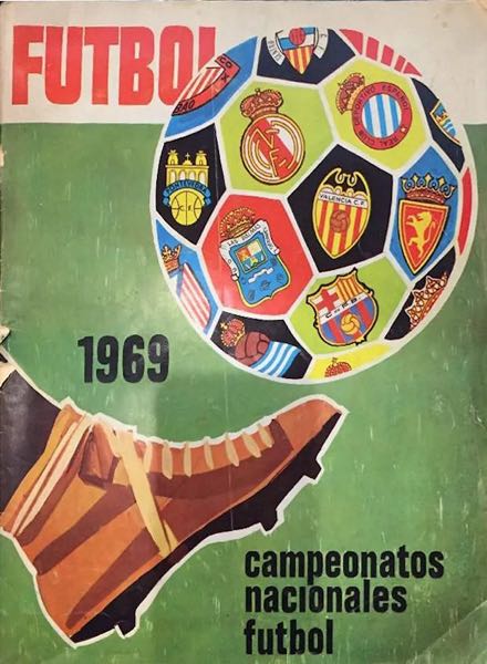 Colección Campeonatos Nacionales de Fútbol 1969 de Ruiz Romero en ACABARAMOS.COM