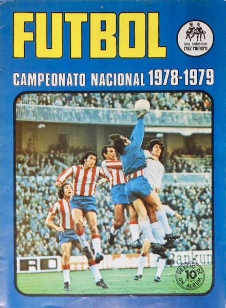 Colección Campeonato Nacional de Futbol 1978-1979 de Ruiz Romero en ACABARAMOS.COM