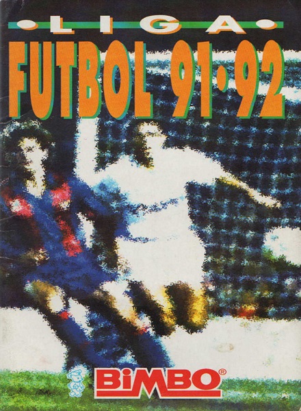 Colección Liga Fútbol 91-92 de BIMBO en ACABARAMOS.COM