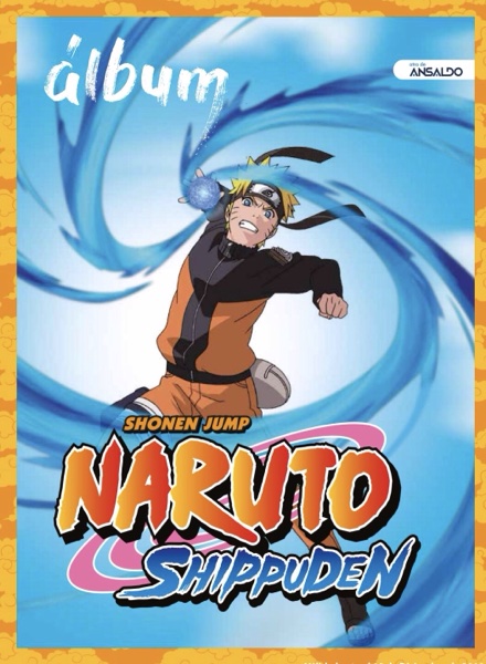 Colección Naruto Shippuden Shonen Jump de Ansaldo en ACABARAMOS.COM