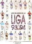 Coleccion Los mejores de la Liga 1993-94