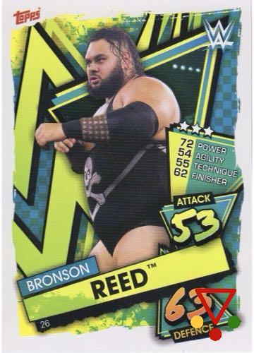 26 Bronson Reed de la colección WWE Slam Attax 2021 en ACABARAMOS.COM