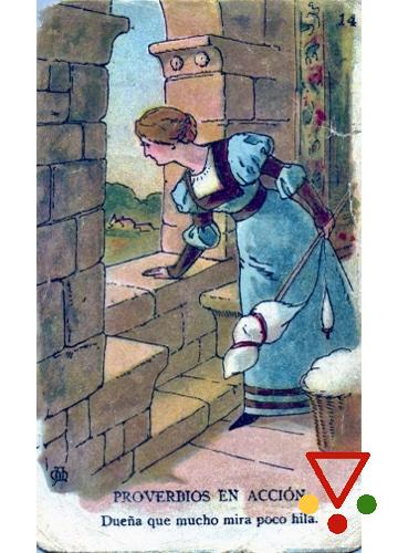 14 Dueña que mucho mira poco hila de la colección Proverbios en acción en ACABARAMOS.COM