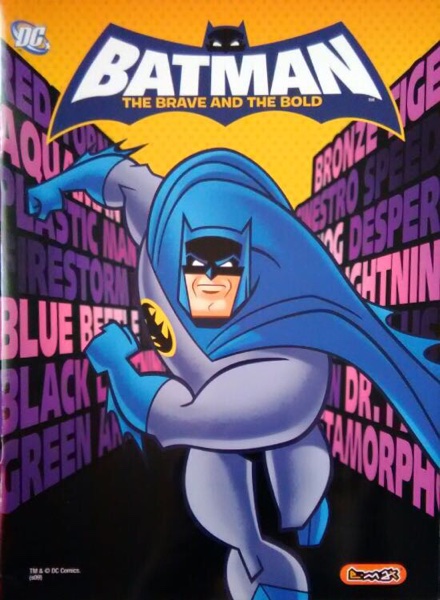 Batman. The Brave and the Bold
