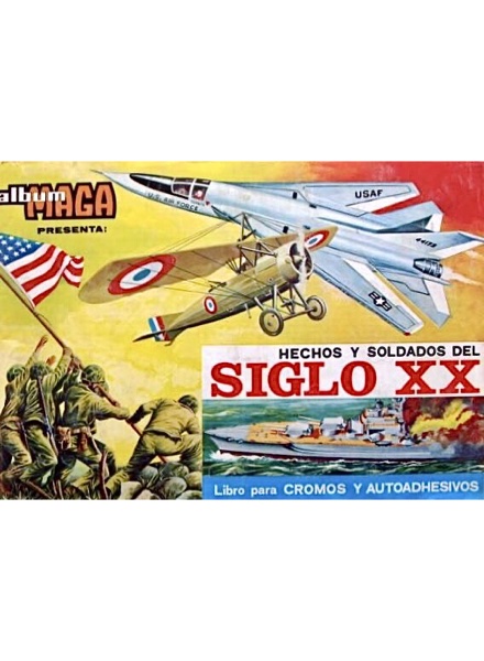 Hechos y soldados del siglo XX