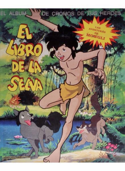 El libro de la selva. Las aventuras de Mowgli
