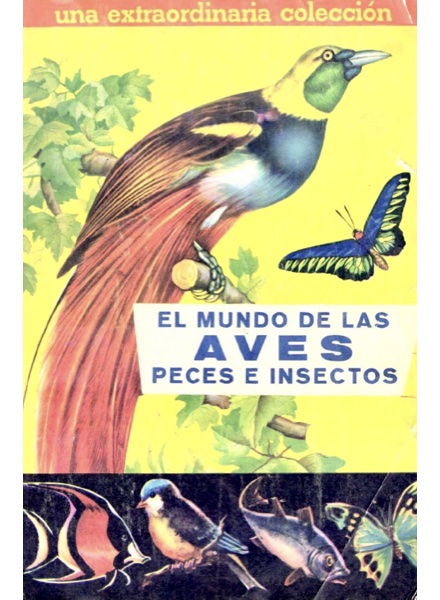 Colección El mundo de las aves peces e insectos de Coda y Cia en ACABARAMOS.COM