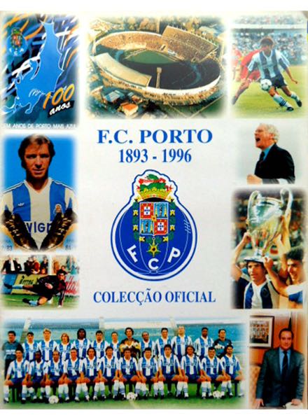 FC Porto 1893-1996 Coleccäo Oficial