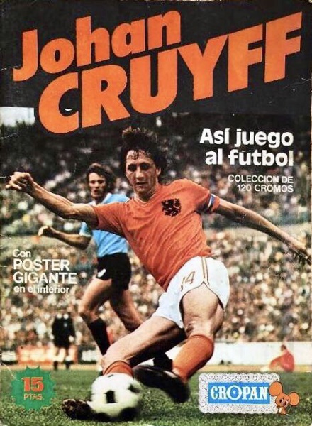 Colección Johan Cruyff: Así juego al fútbol  de Cropan en ACABARAMOS.COM