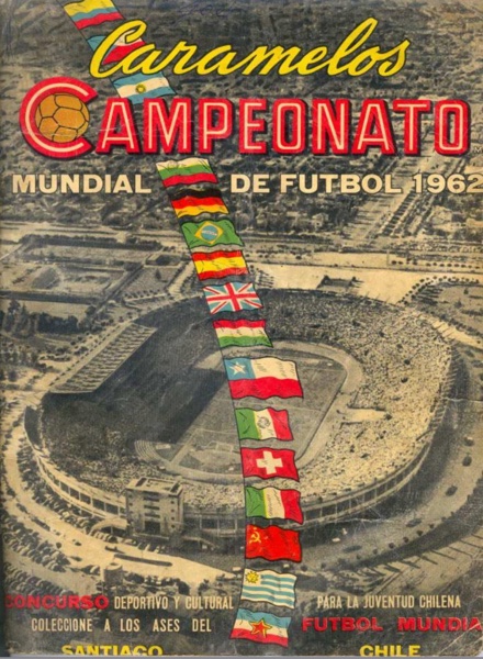 Caramelos Campeonato. Mundial de Fútbol 1962