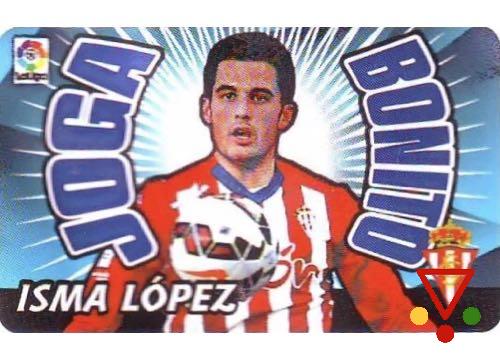 JSPO1 Isma López de la colección CHICLE LIGA 2015-16 en ACABARAMOS.COM