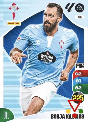 106 Borja Iglesias de la colección Adrenalyn XL Liga EaSports 2024-25 en ACABARAMOS.COM