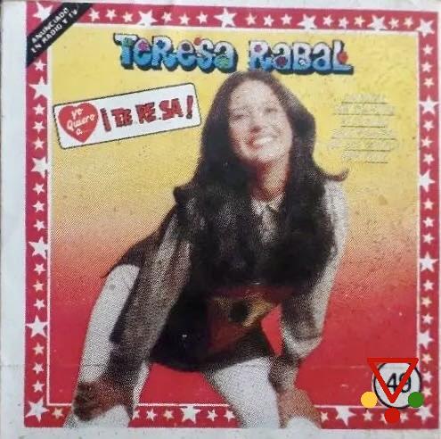49 Teresa Rabal. Te Re Sa! de la colección Super Baby Cadena Ser en ACABARAMOS.COM