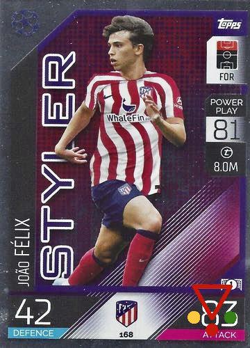 168 João Félix de la colección UEFA Champions League & Europa League 2022-23. Match Attax en ACABARAMOS.COM