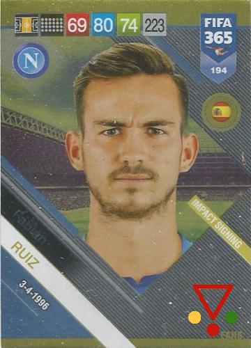 194 Fabián Ruiz (Impact Signing) de la colección FIFA 365 2019 Adrenalyn XL en ACABARAMOS.COM